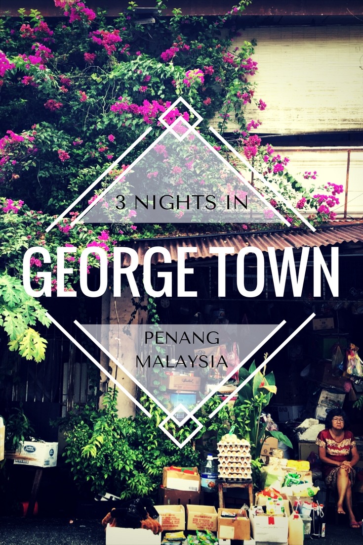 3 Nights in George Town, Penang, Malaysia. A world heritage listed town with amazing food, gorgeous architecture and fascinating street art scene. All this just a quick flight from Kuala Lumpur or direct flight from Hong Kong makes for a perfect expat escape.