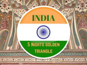 5 Nights in India's Golden Triangle. Delhi, Jaipur and Agra