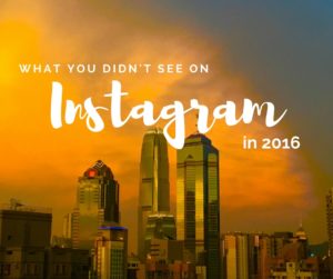 What you didn't see on Instagram
