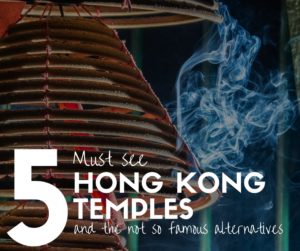Expat Getaways guide to Hong Kong temples. 5 of the must visit temples along with some off the beaten path alternatives.
