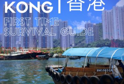 Expat Getaways, First Time Hong Kong Survival Guide.